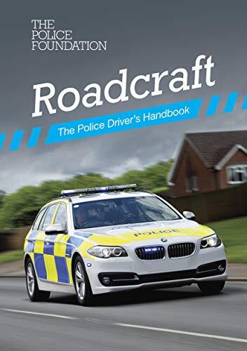 Roadcraft the police driver s - police, driver's