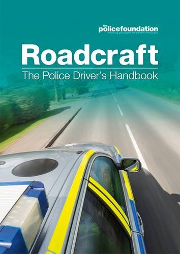 Roadcraft the police - the,