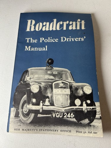Roadcraft the police drivers - police,
